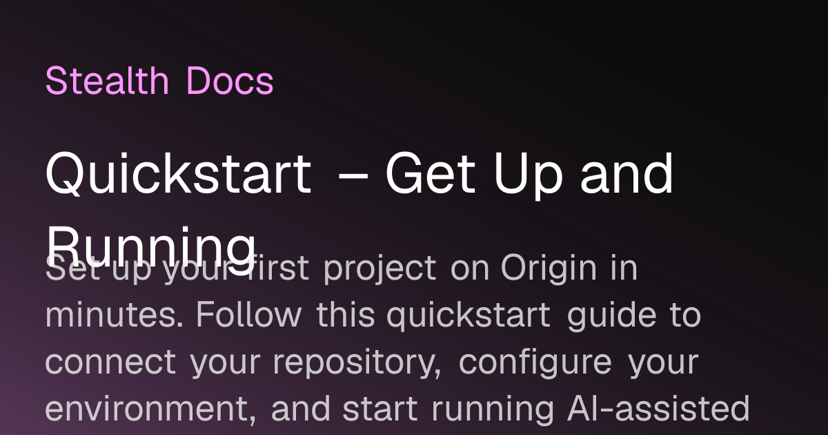 Quickstart – Get Up and Running | Origin Docs