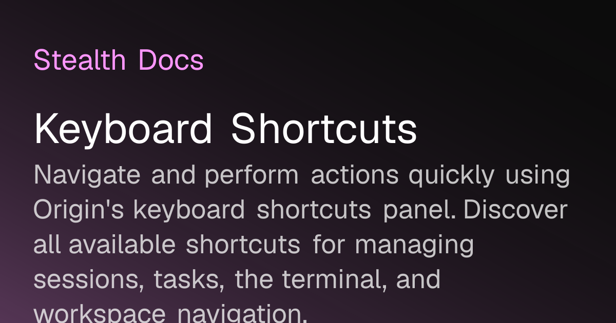 Keyboard Shortcuts | Origin Docs